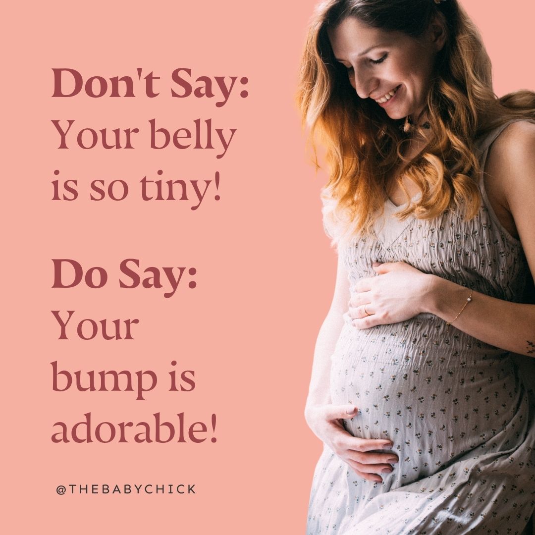 Pregnant mom on the right side with quotes on the left side of things to not say and say to someone when they are pregnant.