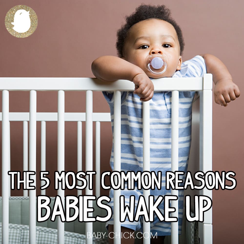 The most common reasons babies wake up.