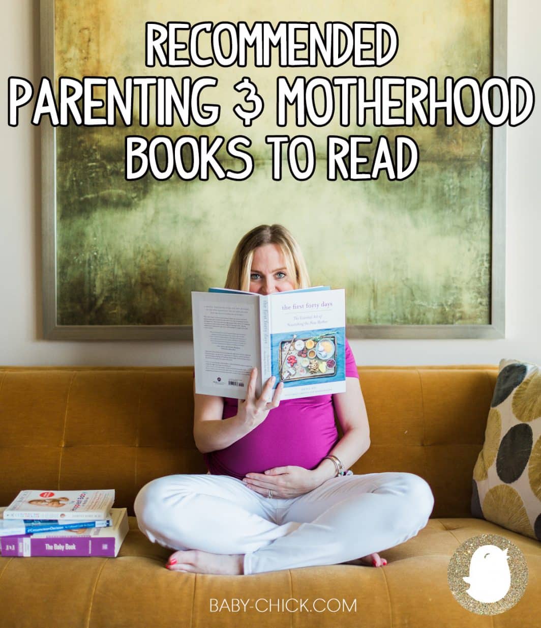 Recommended parenting and motherhood books to read.