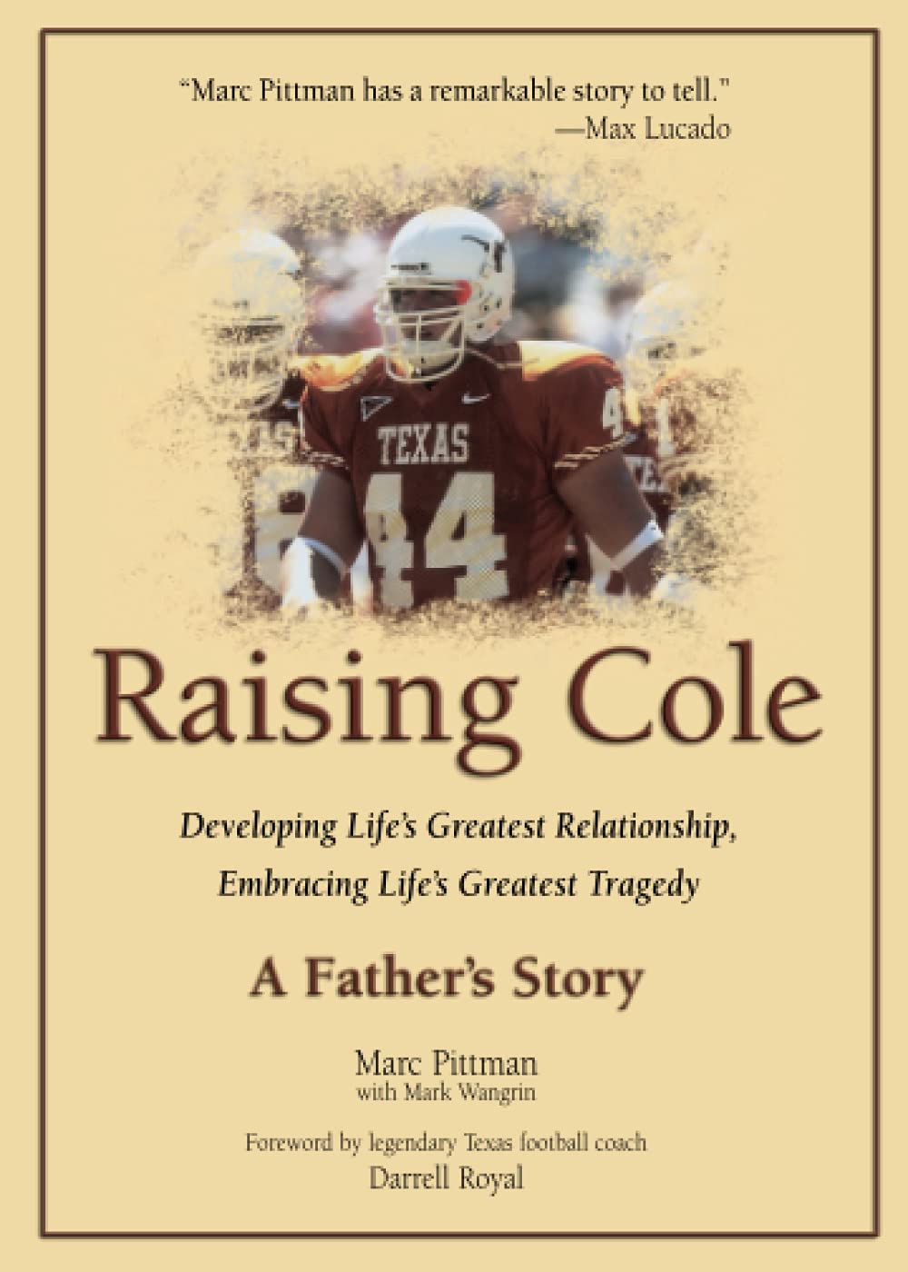 "Raising Cole" by Marc Pittman with Mark Wangrin