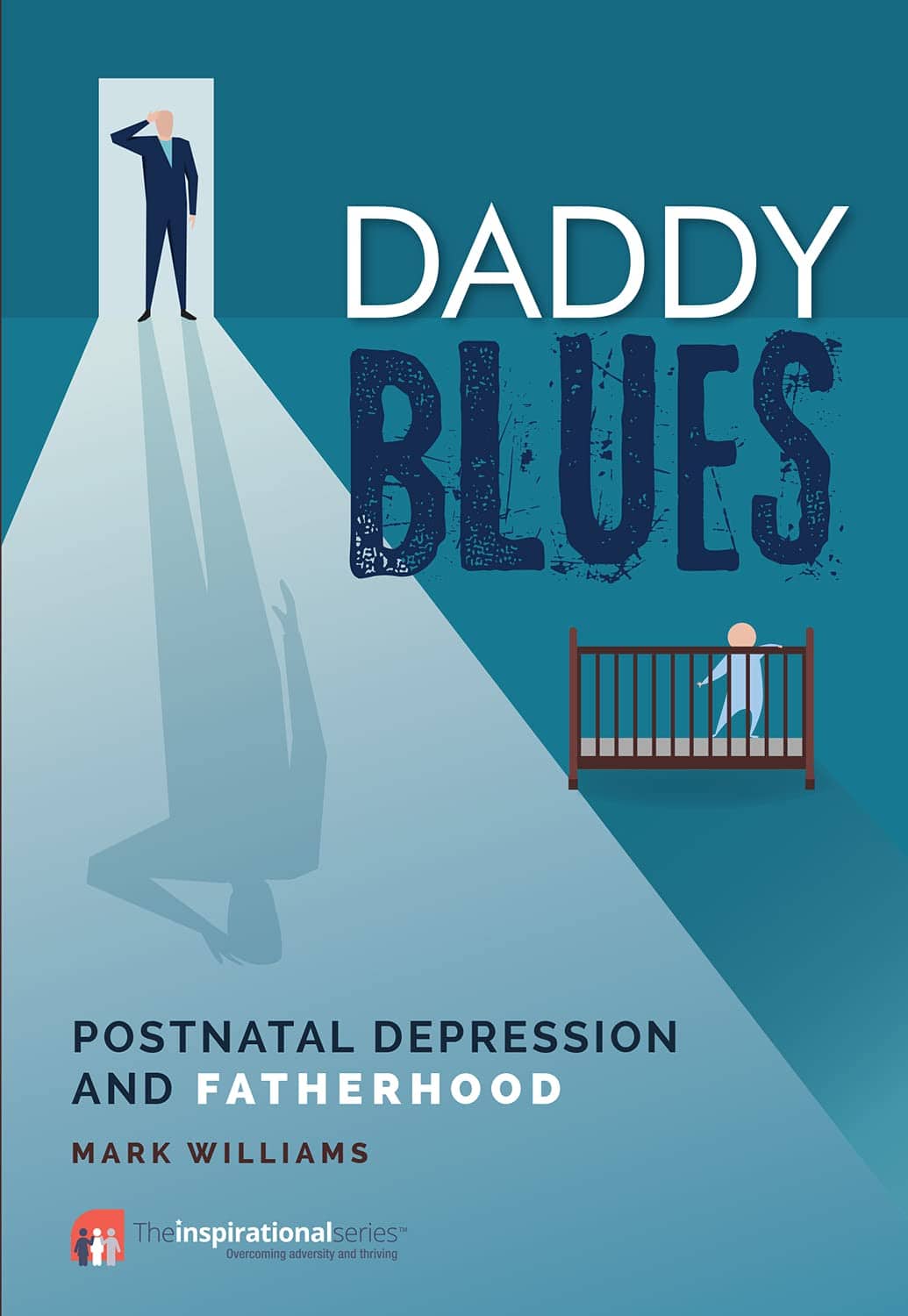 "Daddy Blues" by Mark Williams