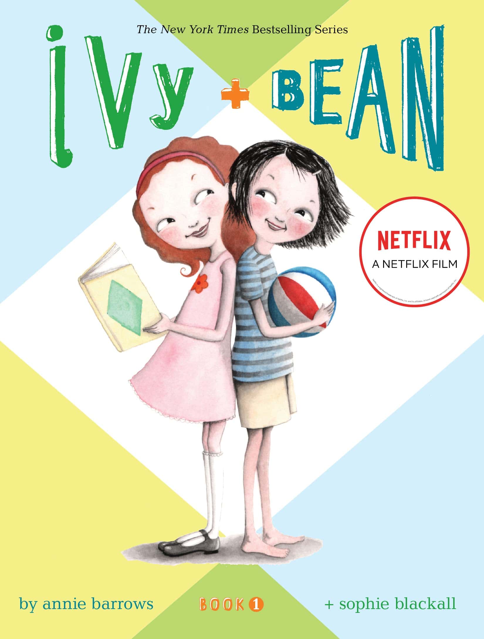 "Ivy + Bean" by Annie Barrows
