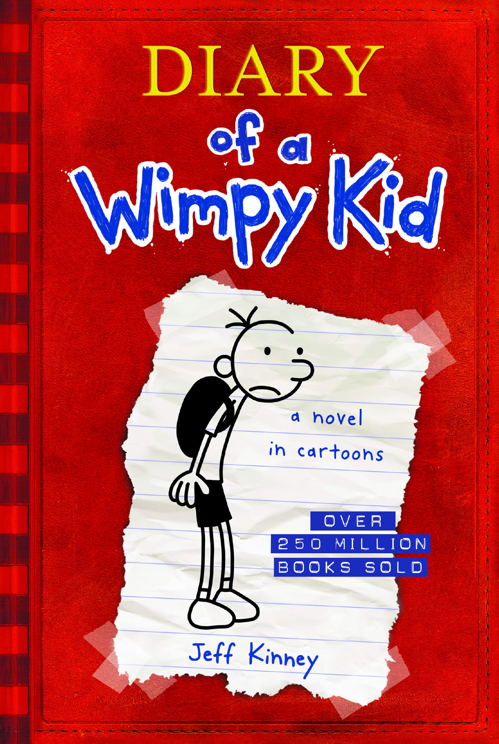 "Diary of a Wimpy Kid" by Jeff Kinney