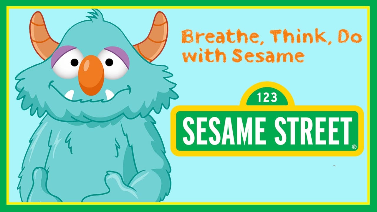 Breathe Think Do with Sesame Street App