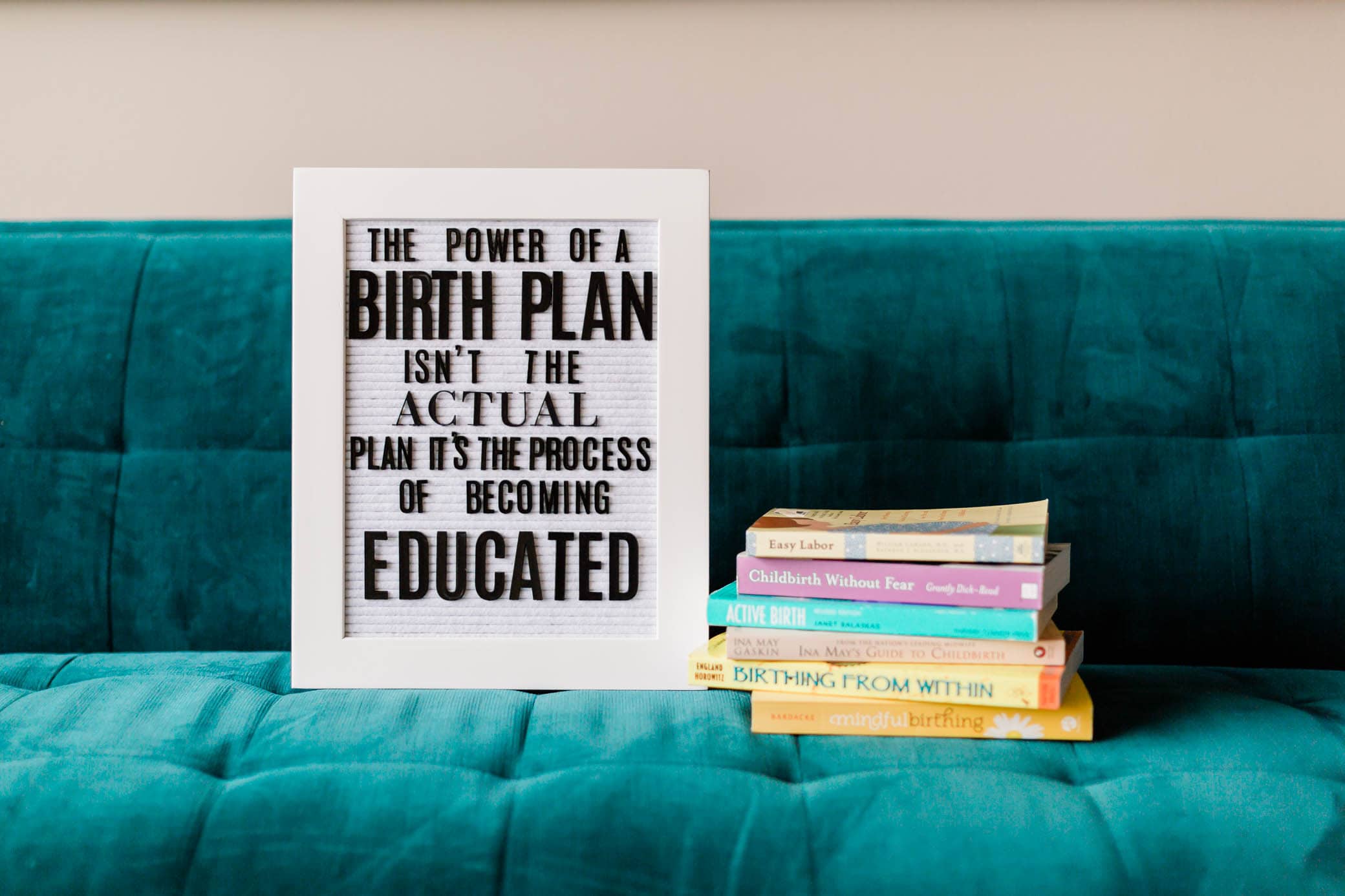 Letterboard about the power of a birth plan