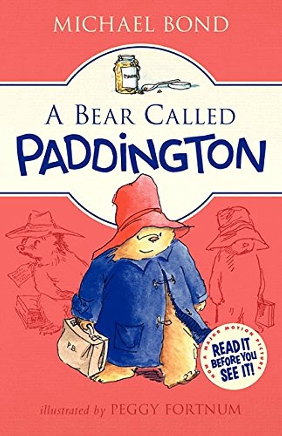 A Bear Called Paddington Hardcover