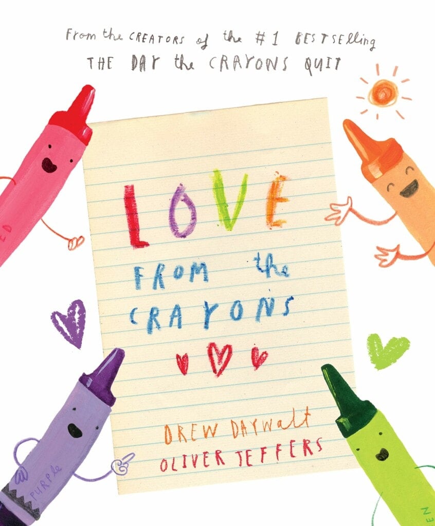 Crayons around a piece of paper that says LOVE From the Crayons 