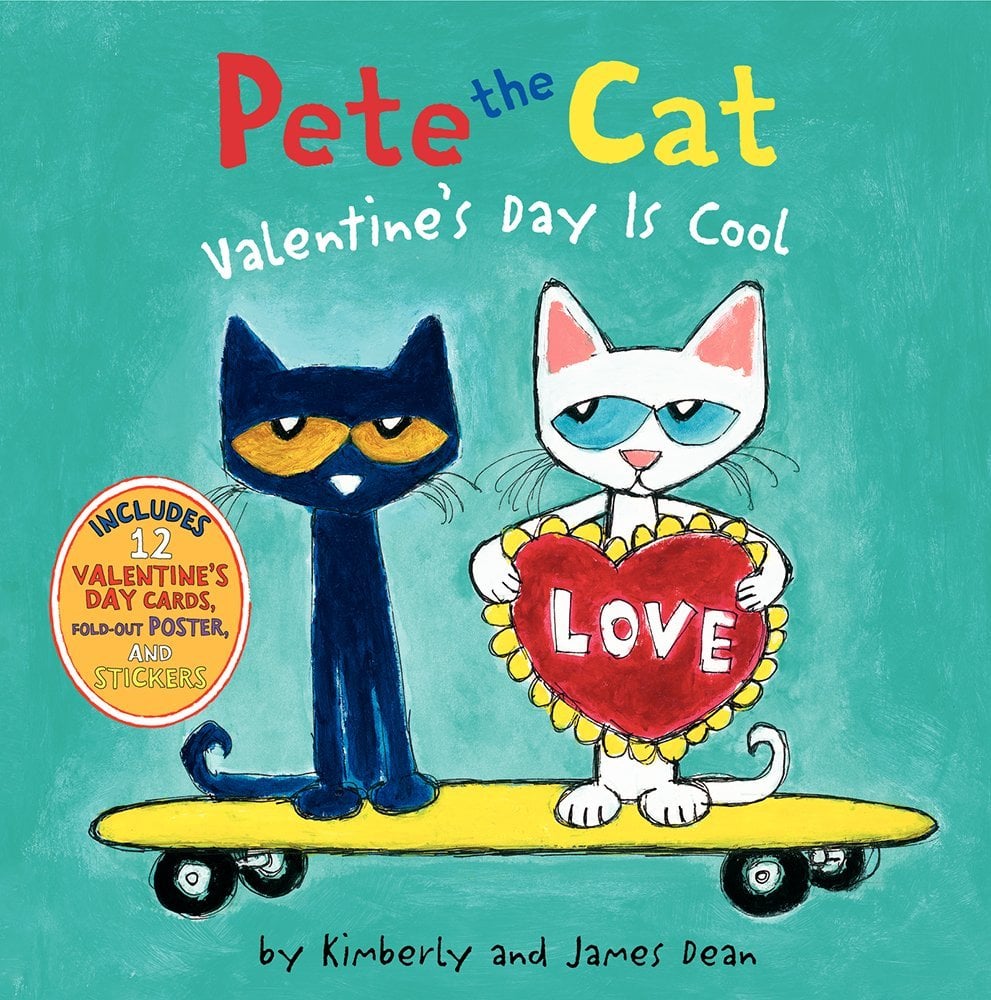 "Pete the Cat: Valentine's Day Is Cool" by Kimberly and James Dean