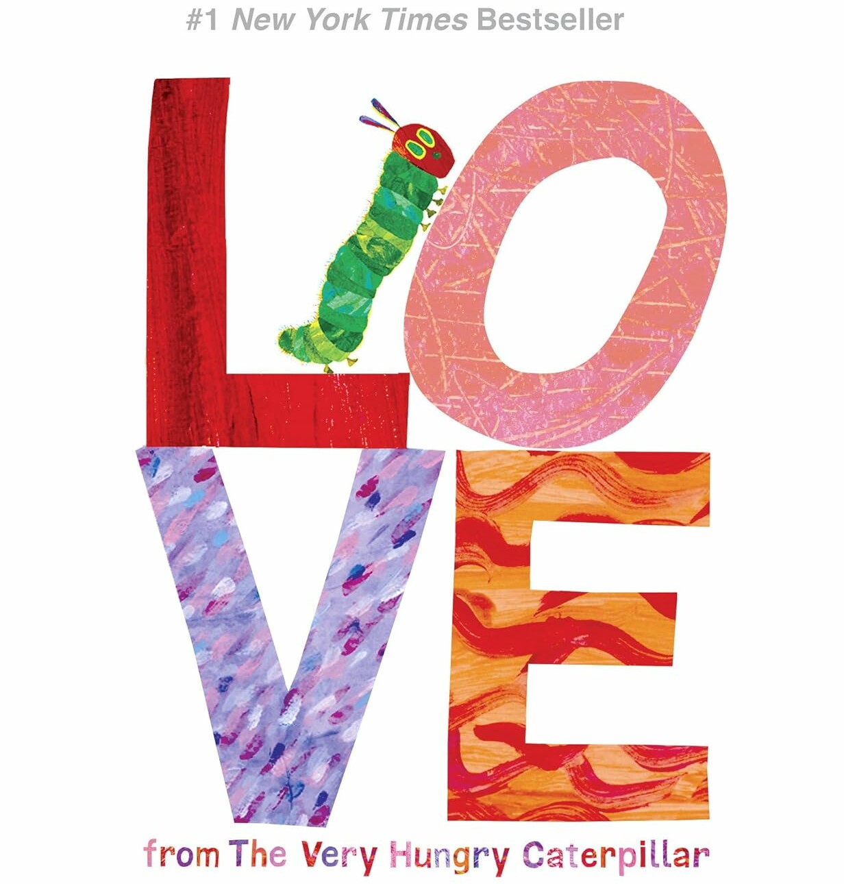 “Love from The Very Hungry Caterpillar” by Eric Carle