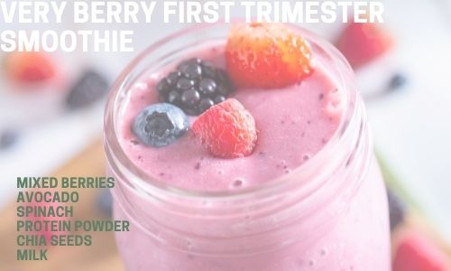 Very Berry First Trimester Smoothie