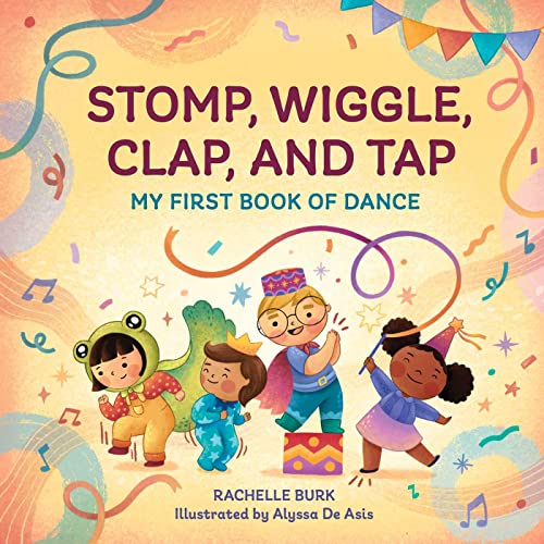 Stomp, Wiggle, Clap, and Tap book 
