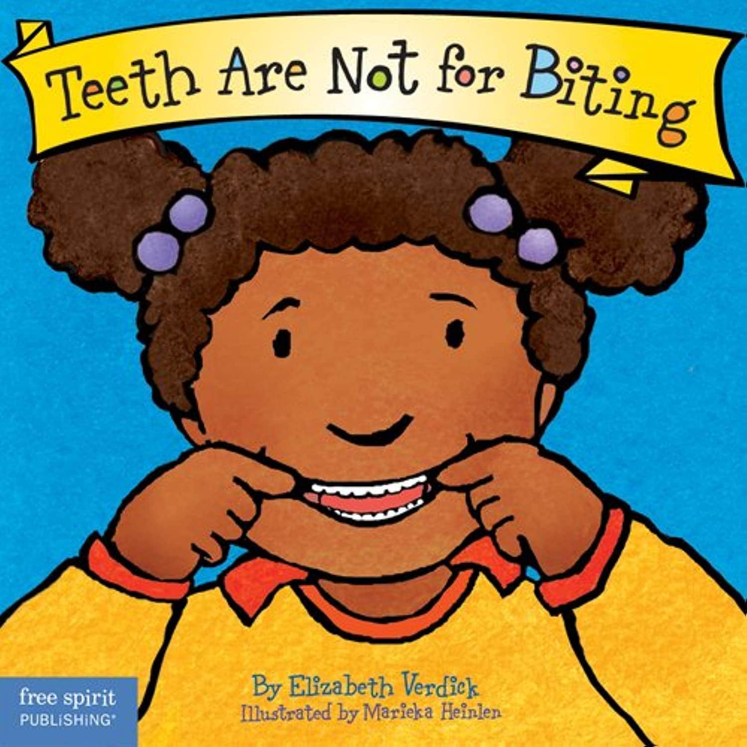Teeth are Not for Biting Book 