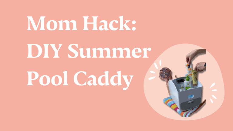 Mom Hack: DIY Summer Pool Caddy