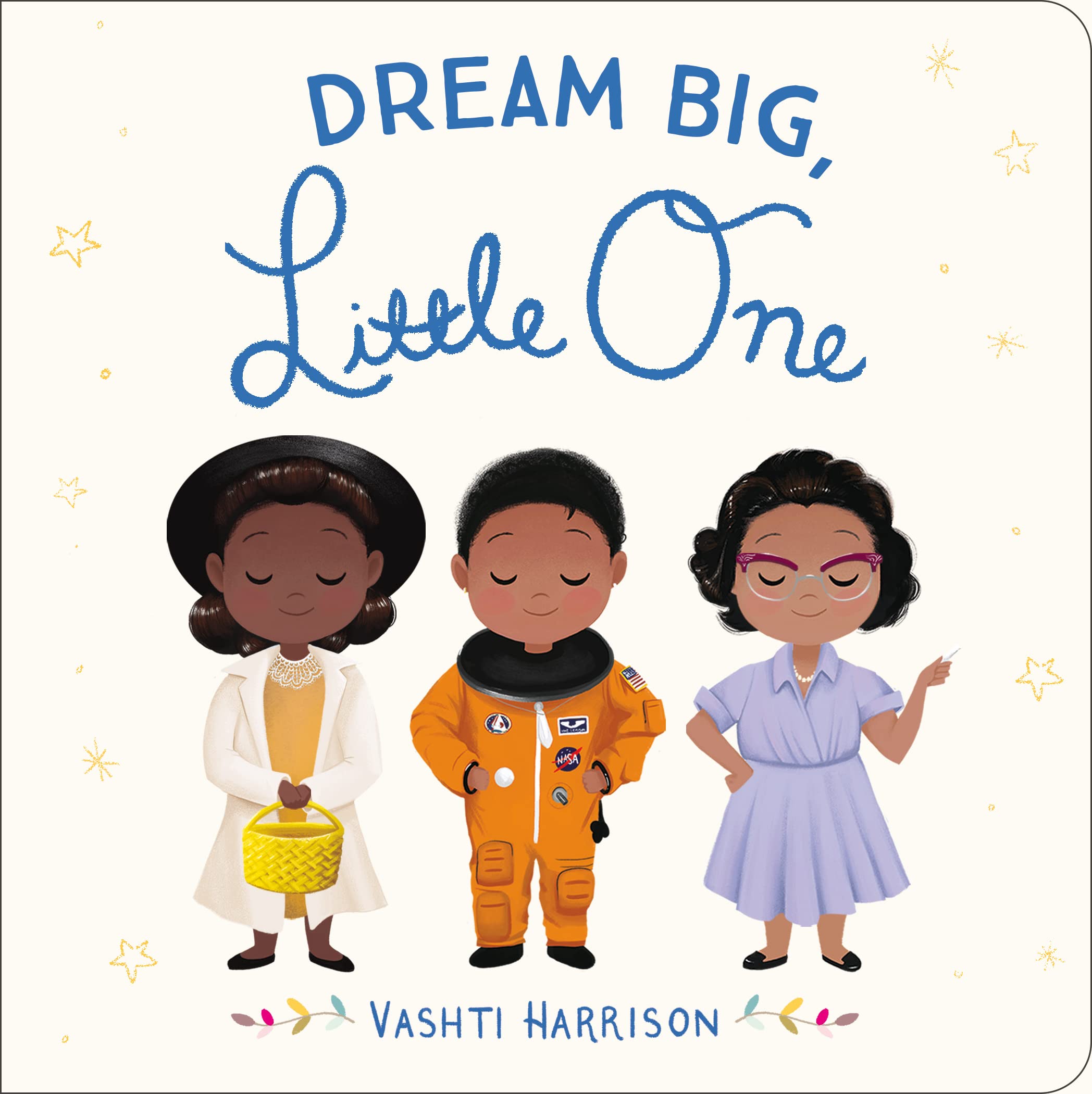 "Dream Big, Little One" Book Cover