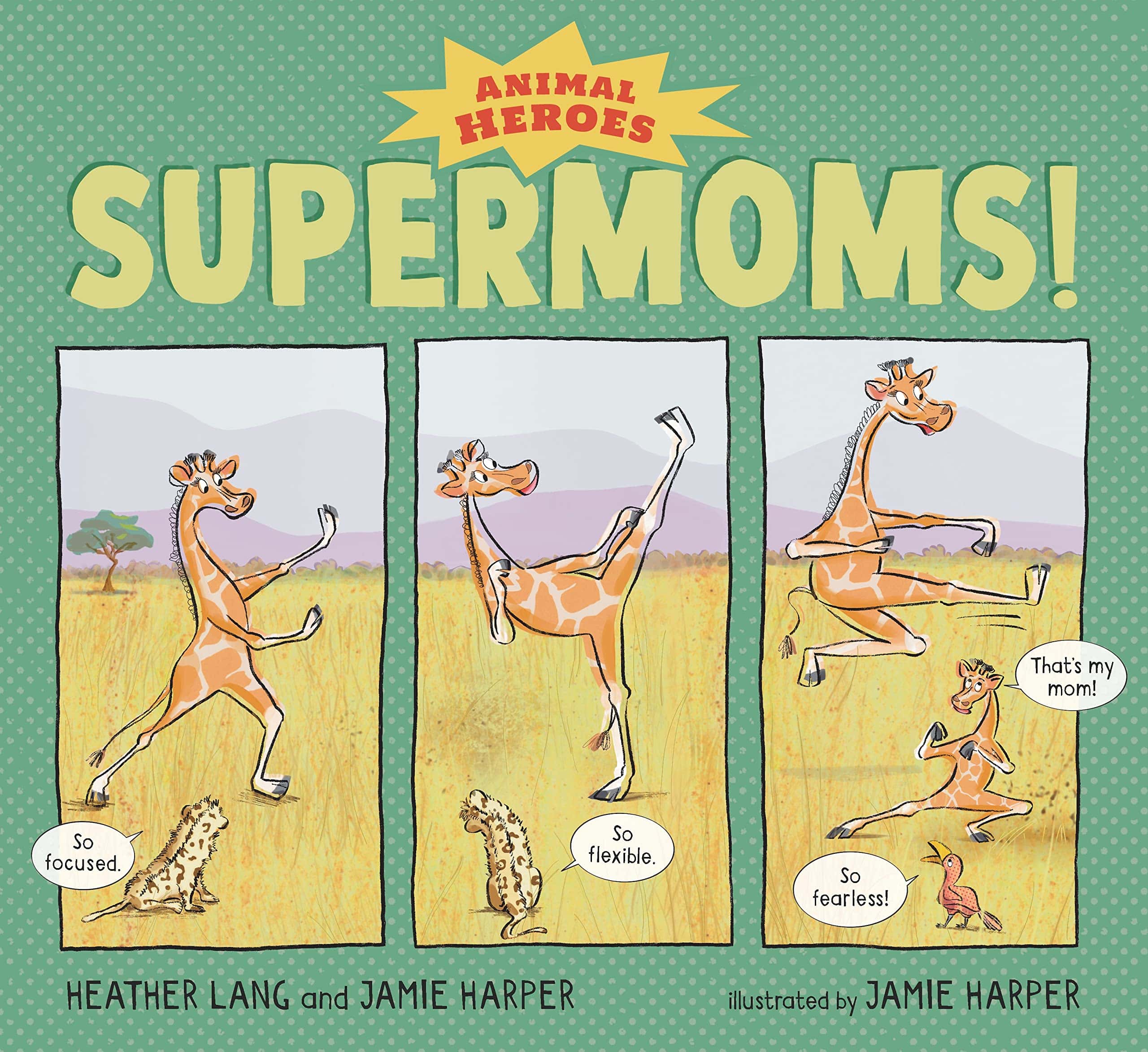 "Supermoms!: Animal Heroes" Book Cover