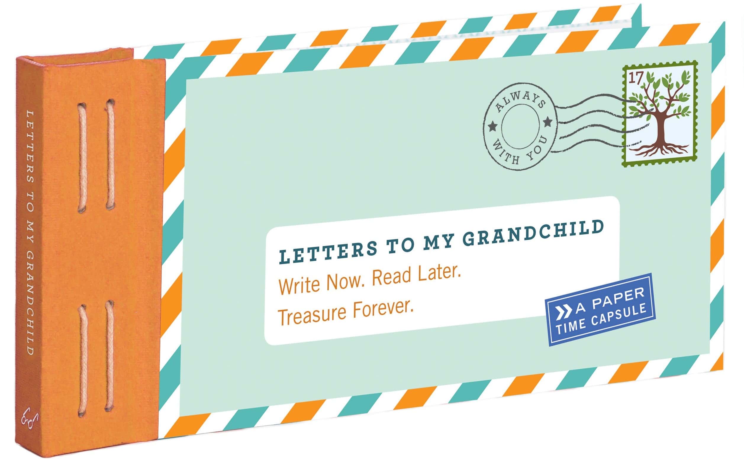 Chronicle Books Letters to My Grandchild