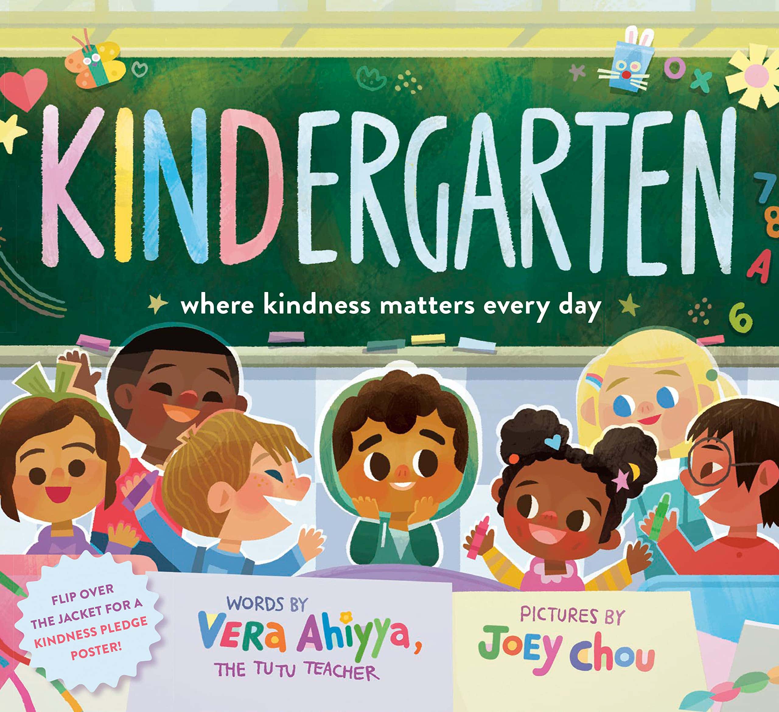 "KINDergarten: Where Kindness Matters Every Day" by Vera Ahiyya