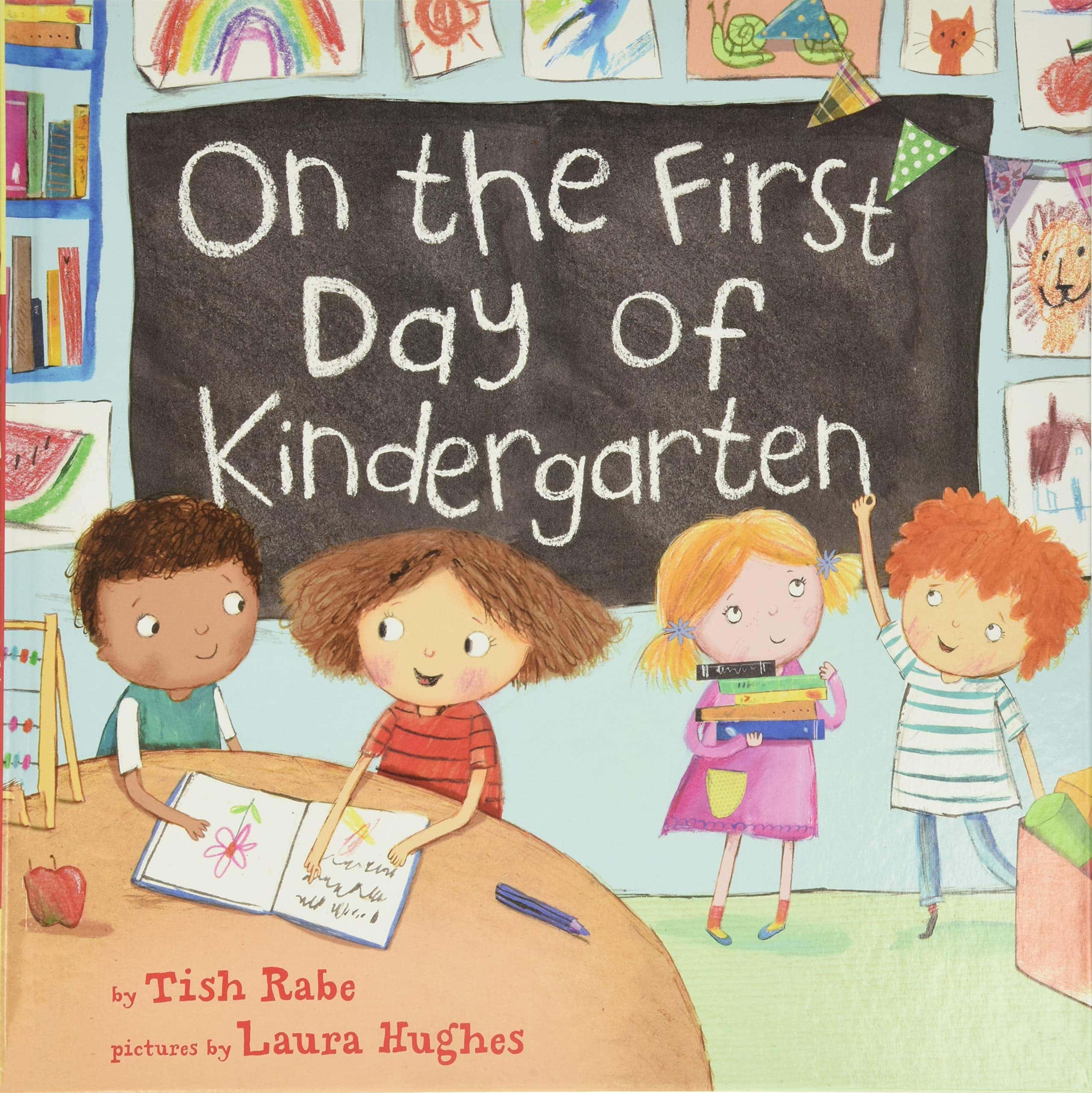 "On the First Day of Kindergarten" by Tish Rabe