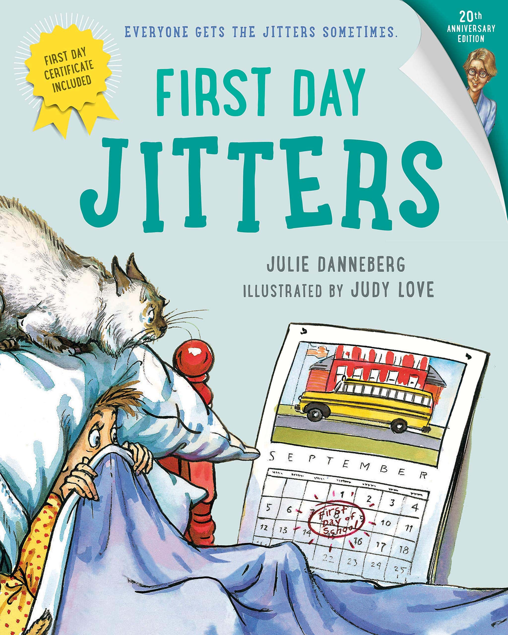 "First Day Jitters" by Julie Danneberg