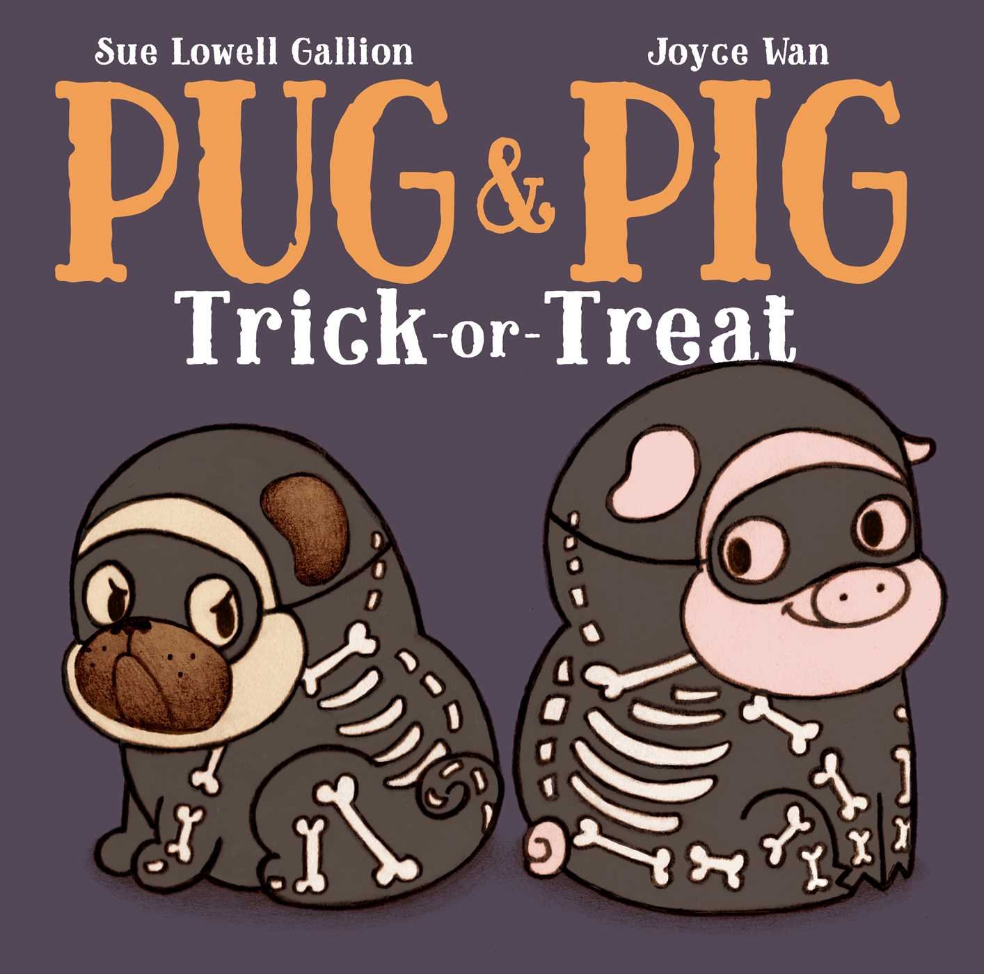 "Pug & Pig Trick or Treat" by Sue Lowell Gallion