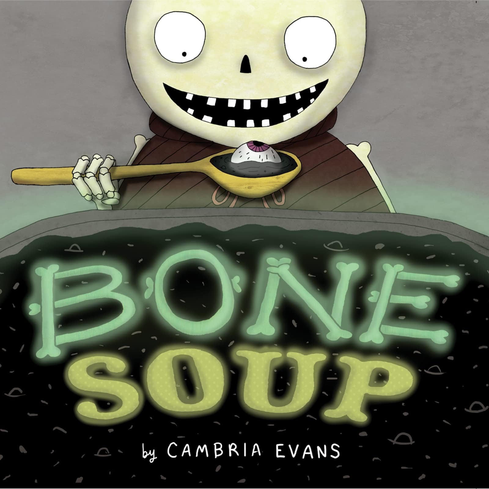 "Bone Soup" by Cambria Evans