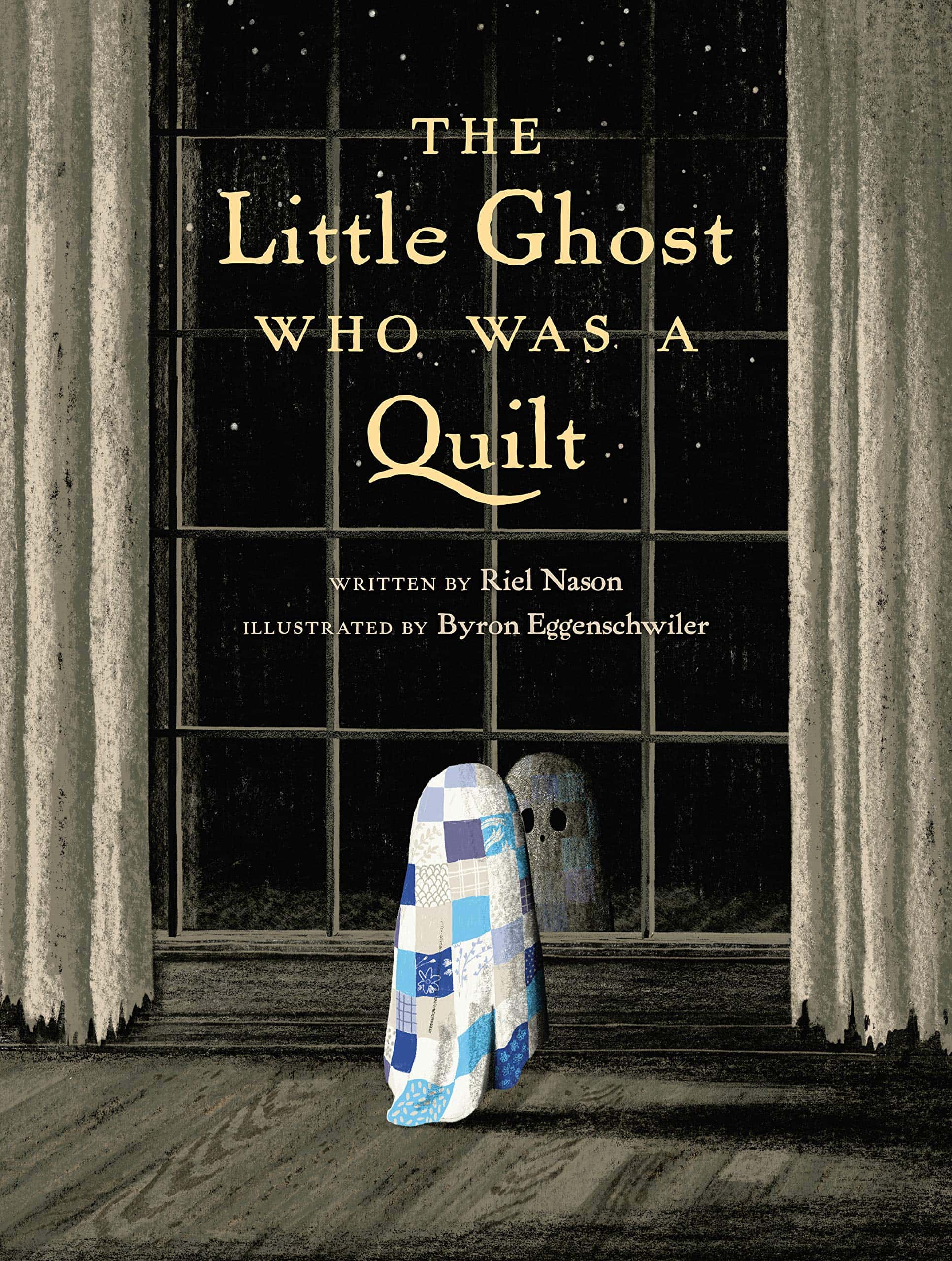 "The Little Ghost Who Was a Quilt" by Riel Nason