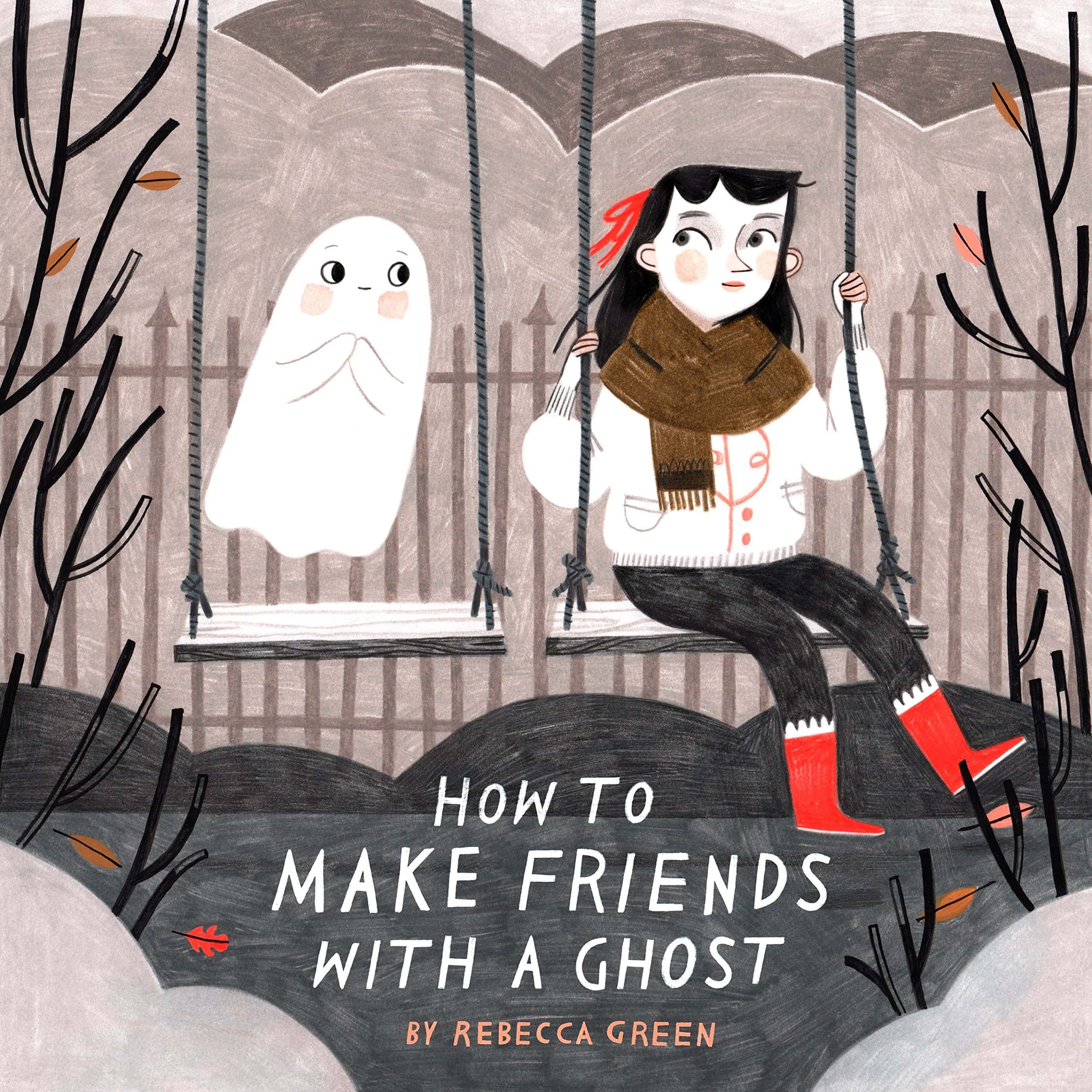 "How to Make Friends with a Ghost" by Rebecca Green