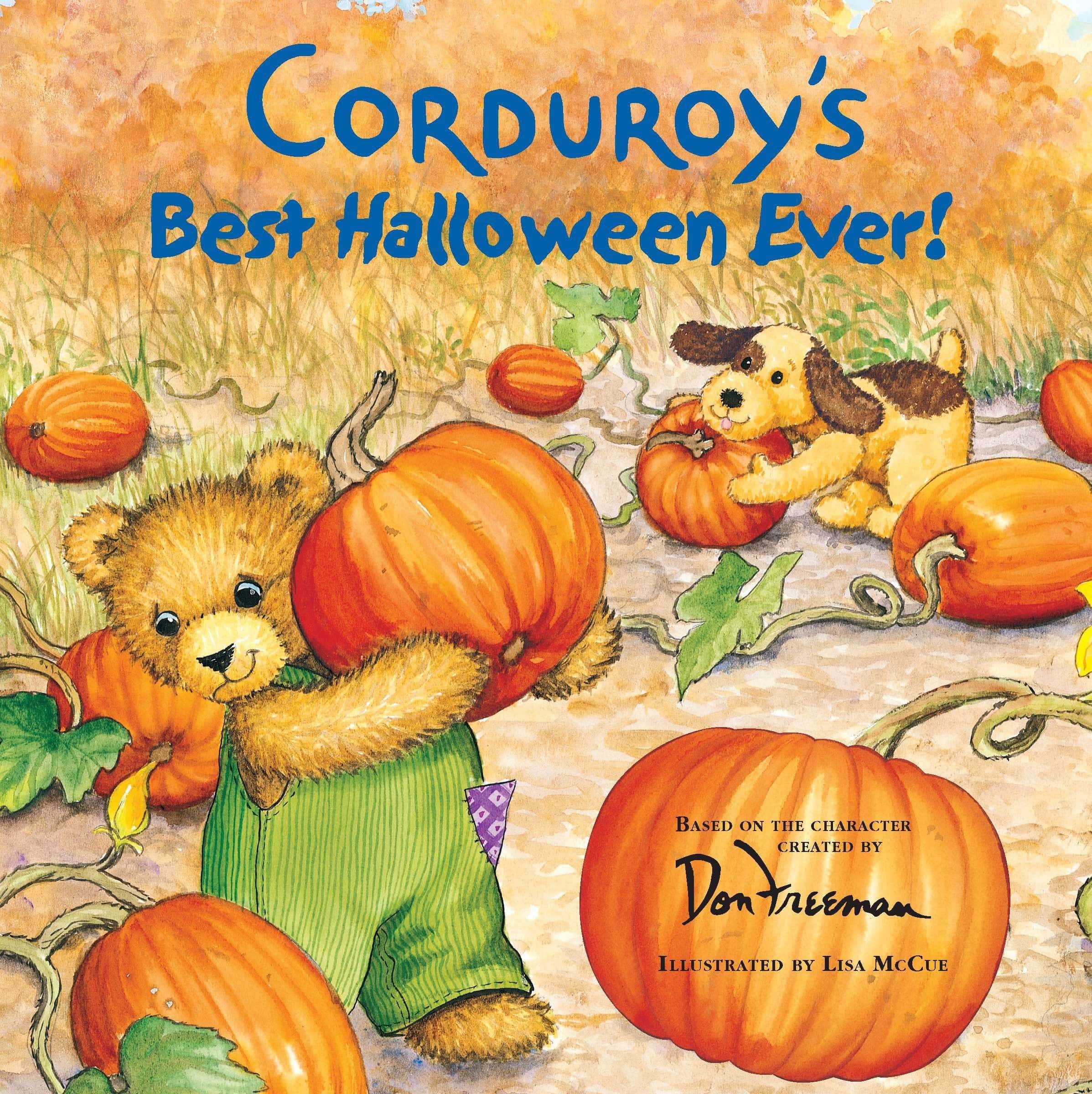 "Corduroy's Best Halloween Ever!" by Don Freeman